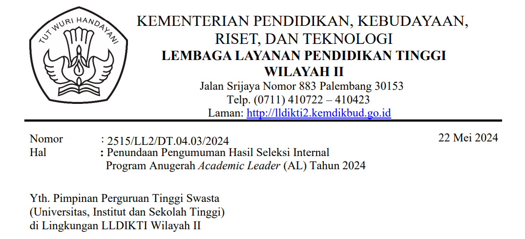 Penundaan Pengumuman Hasil Seleksi Internal  Program Anugerah Academic Leader (AL) Tahun 2024